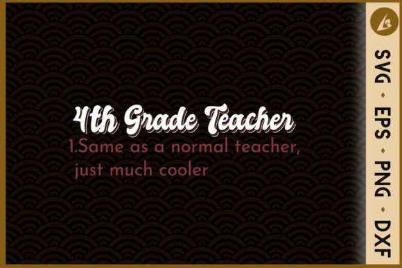 4th Grade Teacher Funny Meaning