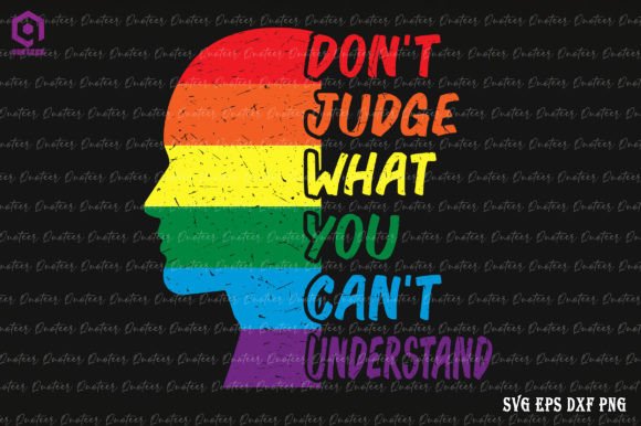 Dont Judge What You Dont Understand