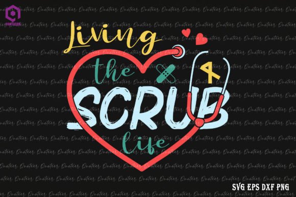 Living the Scrub Life Funny Nurse