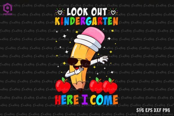 Look Out Kindergarten Here I Come