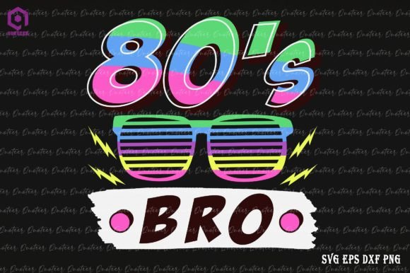 Retro 80s Bro